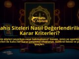 Bahis-Siteleri-Nasil-Degerlendirilir-Karar-Kriterleri-overlay-1788125382.jpg
